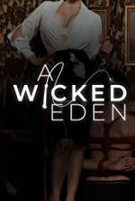 Watch A Wicked Eden Merdb