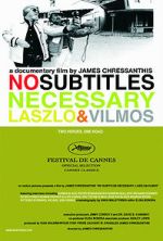 Watch No Subtitles Necessary: Laszlo & Vilmos Merdb