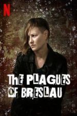 Watch The Plagues of Breslau Merdb