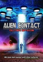 Watch Alien Contact: Outer Space Merdb