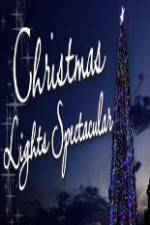 Watch Christmas Lights Spectacular Merdb