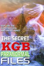 Watch The Secret KGB Paranormal Files Merdb
