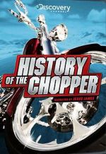 Watch History of the Chopper Merdb