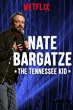 Watch Nate Bargatze: The Tennessee Kid Merdb