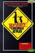 Watch Beware: Children at Play Merdb