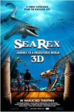 Watch Sea Rex 3D Journey to a Prehistoric World Merdb