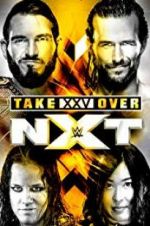 Watch NXT TakeOver: XXV Merdb