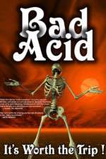 Watch Bad Acid Merdb