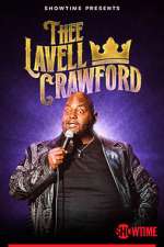 Lavell Crawford: THEE Lavell Crawford (TV Special 2023) merdb