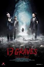 Watch 13 Graves Merdb