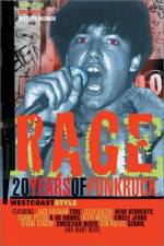 Watch Rage: 20 Years of Punk Rock West Coast Style Merdb