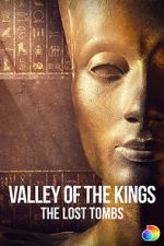 Watch Valley of the Kings: The Lost Tombs Merdb
