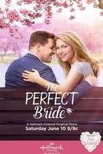 Watch The Perfect Bride Merdb