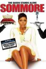 Watch Sommore The Queen Stands Alone Merdb