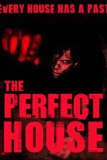 Watch The Perfect House Merdb