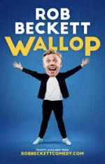 Watch Rob Beckett: Wallop Merdb