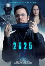 Watch 2025 - The World enslaved by a Virus Merdb