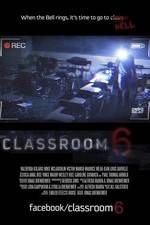 Watch Classroom 6 Merdb