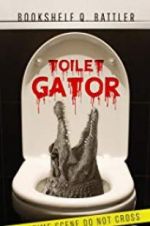 Watch Toilet Gator Merdb