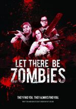 Watch Let There Be Zombies Merdb