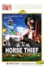 Watch The Horse Thief Merdb