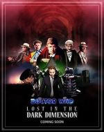 Watch Doctor Who: Lost in the Dark Dimension Merdb