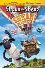 Watch Shaun the Sheep - Shear Madness Merdb