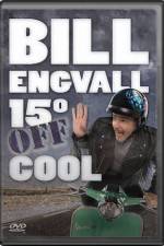 Watch Bill Engvall 15 Degrees Off Cool Merdb