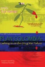 Watch Plan Colombia: Cashing in on the Drug War Failure Merdb