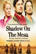 Watch Shadow on the Mesa Merdb