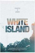 Watch White Island Merdb