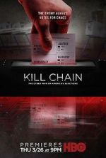 Watch Kill Chain: The Cyber War on America\'s Elections Merdb