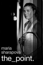 Watch Maria Sharapova: The Point Merdb