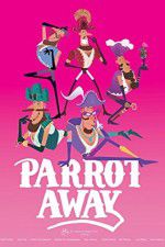 Watch Parrot Away Merdb