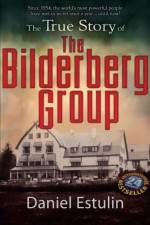 Watch The Secret Rulers of the World The Bilderberg Group Merdb