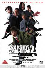 Watch Bayside Shakedown 2 Merdb