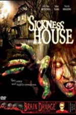 Watch Sickness House Merdb