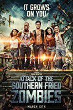 Watch Attack of the Southern Fried Zombies Merdb