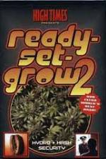 Watch High Times: Ready Set Grow 2 Merdb