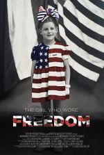 Watch The Girl Who Wore Freedom Merdb