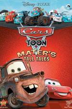 Watch Cars Toon Maters Tall Tales Merdb