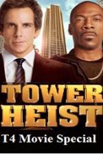 Watch T4 Movie Special Tower Heist Merdb