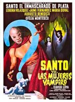 Watch Santo vs. the Vampire Women Merdb