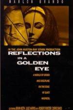 Watch Reflections in a Golden Eye Merdb