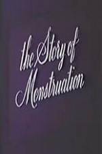 Watch The Story of Menstruation Merdb