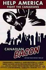 Watch Canadian Bacon Merdb