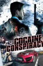 Watch Cocaine Conspiracy Merdb