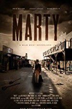 Watch Marty: A Wild West Neverland Merdb