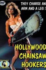 Watch Hollywood Chainsaw Hookers Merdb