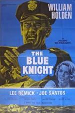 Watch The Blue Knight Merdb